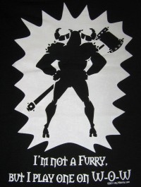 ... But I Play One On WOW