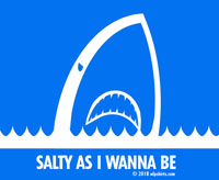 Salty as I Wanna Be